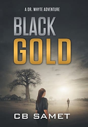 Black Gold A Dr. Whyte Adventure