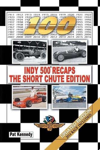 Indy 500 Recaps—The Short Chute Edition