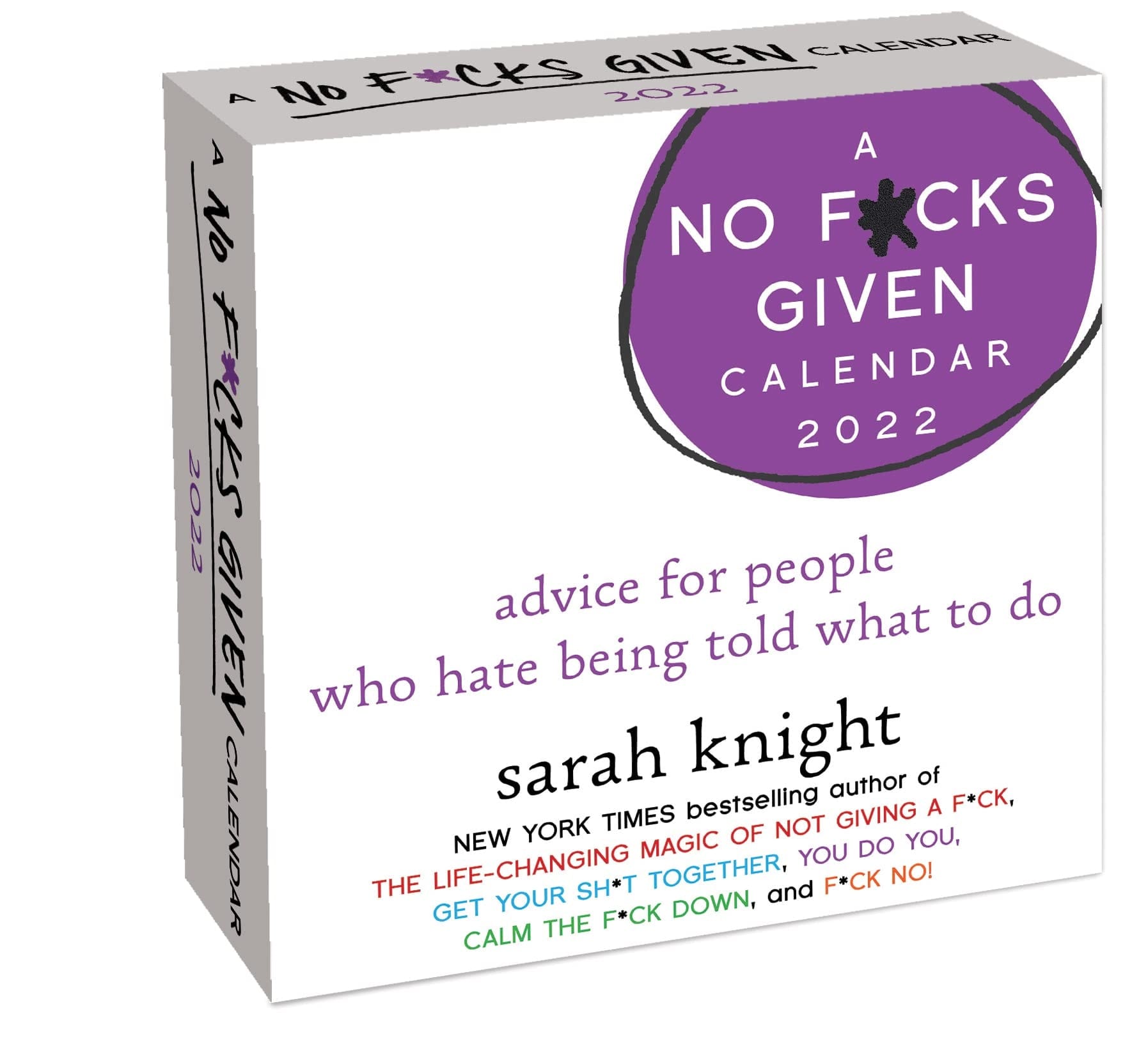 A No F*cks Given 2022 Day-to-Day Calendar: advice for people who hate being told what to do
