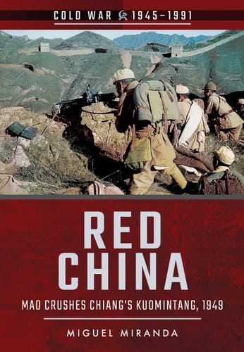 Red China Mao Crushes Chiang's Kuomintang, 1949