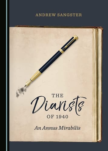 The Diarists Of 1940 An Annus Mirabilis