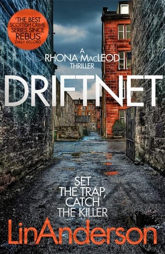 Driftnet: a Rhonda MacLeod Novel 1