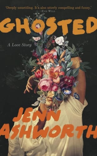 Ghosted A Love Story