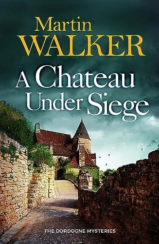 A Chateau Under Siege