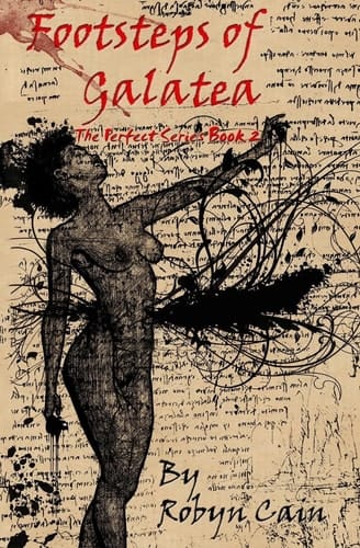 Footsteps of Galatea The Perfect Series Book 2