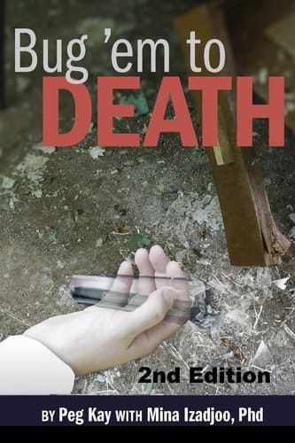 Bug 'em to Death