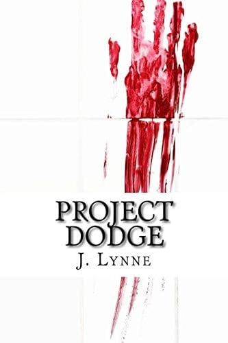 Project Dodge A Novella