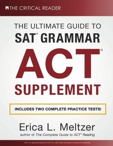 ACT Supplement to the Ultimate Guide to SAT Grammar