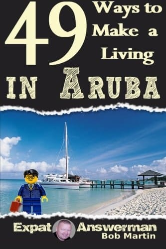 49 Ways to Make a Living in Aruba