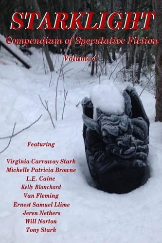 StarkLight 4 An Anthology of Speculative Fiction