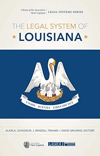 The Legal System of Louisiana