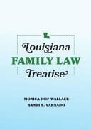 Louisiana Family Law Treatise