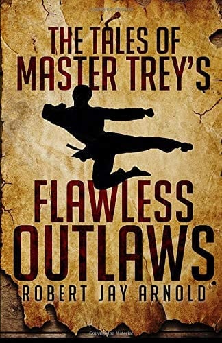 The Tales of Master Trey's Flawless Outlaws