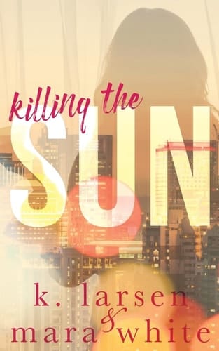Killing the Sun Parts 1-3