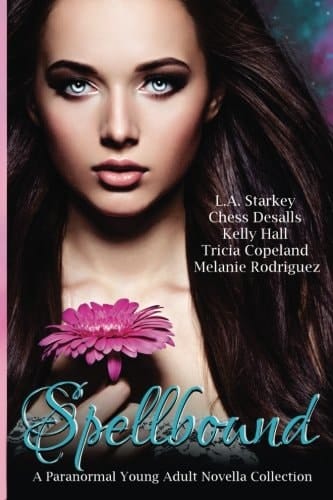 Spellbound (a Paranormal Young Adult Novella Collection)