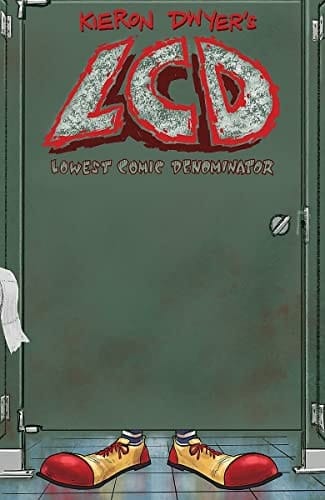 LCD: Lowest Comic Denominator Volume 1
