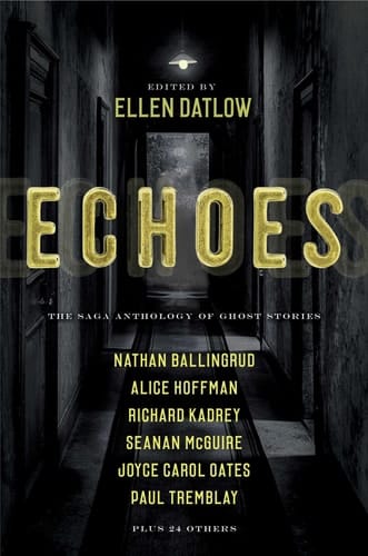 Echoes The Saga Anthology of Ghost Stories