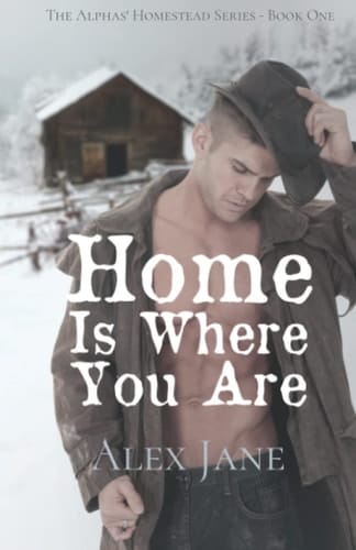 Home Is Where You Are