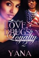 Love, Drugs, & Loyalty 2 A Brooklyn Hood Tale