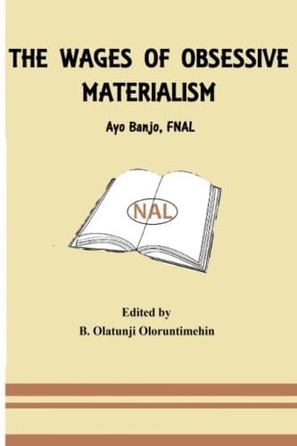 The Wages of Obsessive Materialism