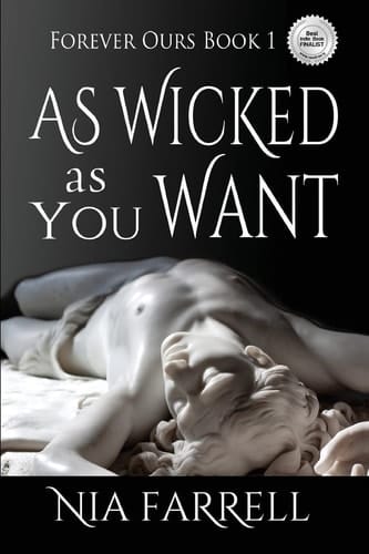 As Wicked As You Want Forever Ours Book 1