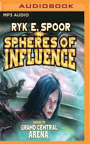 Spheres of Influence (Grand Central Arena, 2)