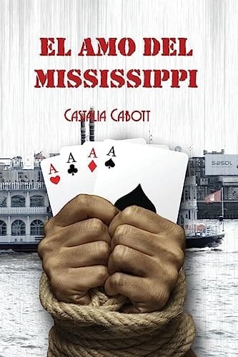 El Amo Del Mississippi