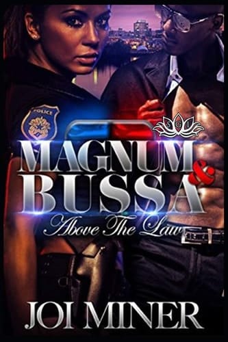 Magnum and Bussa Above the Law