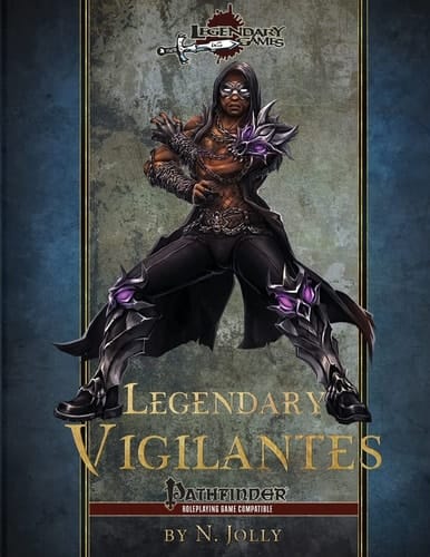 Legendary Vigilantes