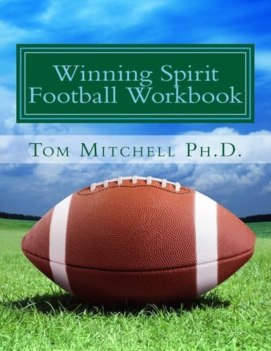 Winning Spirit Football Workbook Sharpen Your Mental Edge