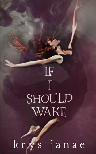 If I Should Wake