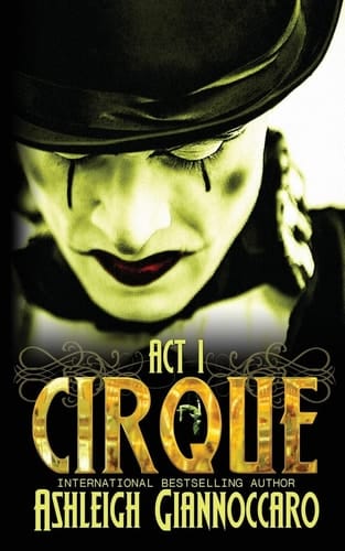 Cirque Act 1