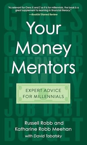 Your Money Mentors Expert Advice for Millennials