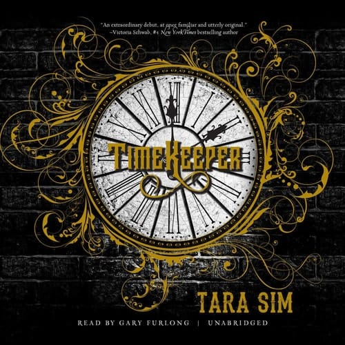 Timekeeper Lib/E (Timekeeper Trilogy, 1)