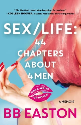 Sex/Life 44 Chapters about 4 Men