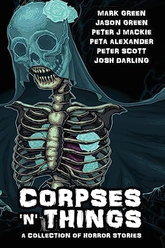 Corpses 'N' Things Horror Anthology