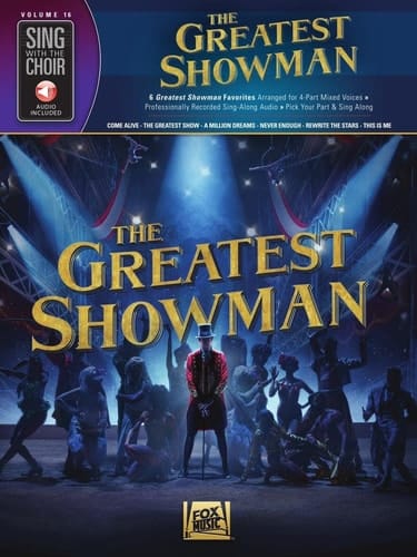 The Greatest Showman Sing with the Choir Volume 16