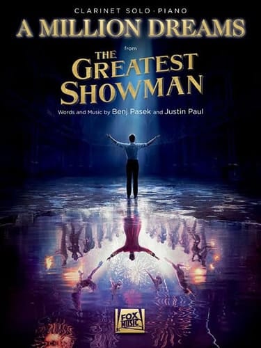 A Million Dreams (from the Greatest Showman) Clarinet with Piano Accompaniment