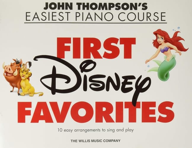 First Disney Favorites John Thompson's Easiest Piano Course
