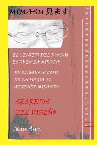 Mimasu El Secreto Del Bonsái Está en la Mirada