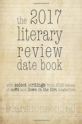 The 2017 Literary Review Date Book Scars Publications '16 Poetry Collection Book and 2017 Calendar