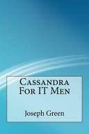 Cassandra for It Men