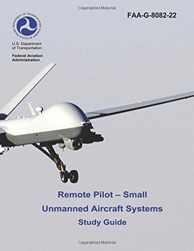 Remote Pilot - Small Unmanned Aircraft Systems Study Guide (FAA-G-8082-22 - 2016)