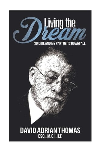Living the Dream Suicide and My Part in Its Downfall