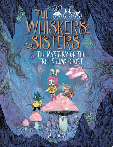 The Mystery of the Tree Stump Ghost Book 2