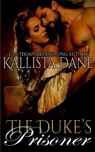 The Duke's Prisoner