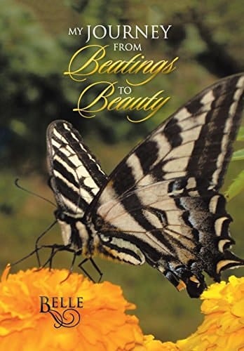 My Journey from Beatings to Beauty