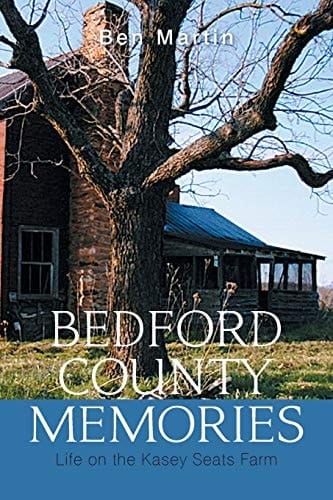 Bedford County Memories Life on the Kasey Seats Farm
