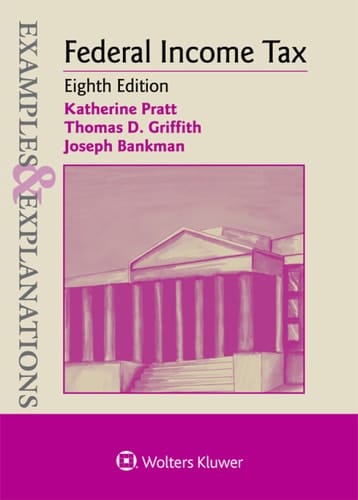 Examples & Explanations for Federal Income Tax: National Power and Federalism