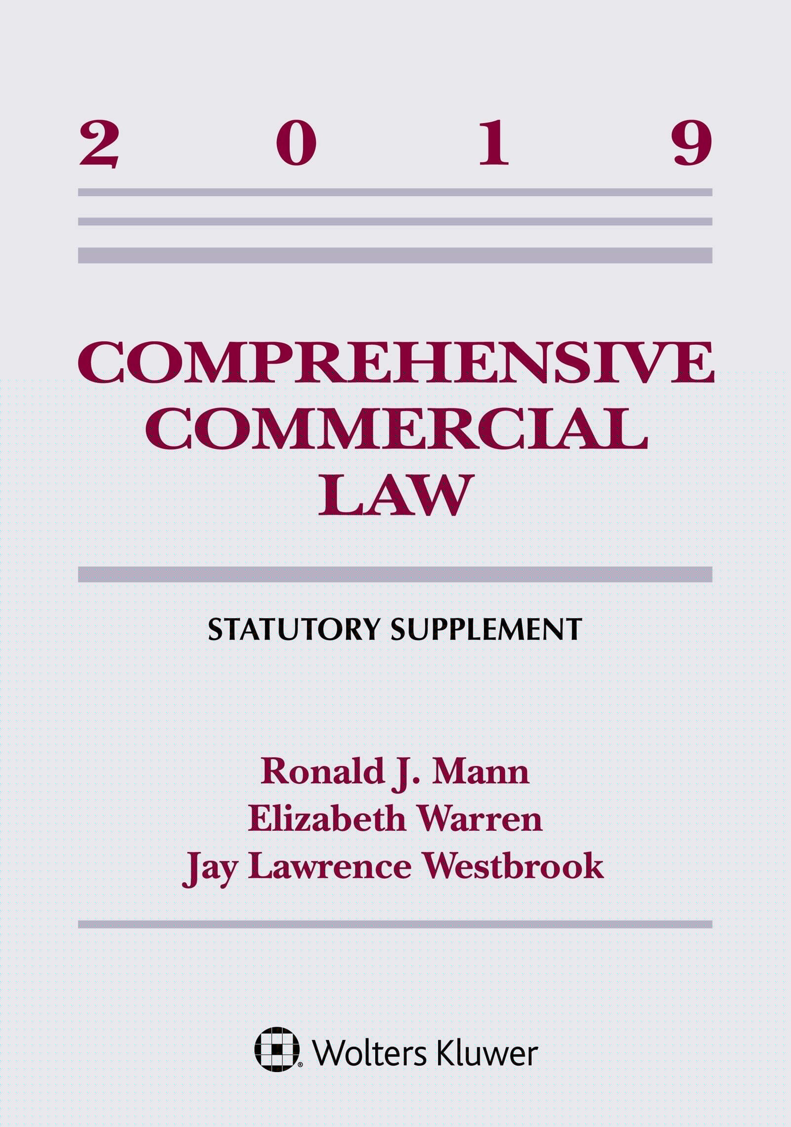 Comprehensive Commercial Law 2019 Statutory Supplement